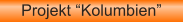 Projekt “Kolumbien”