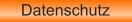 Datenschutz